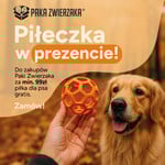 Promocja PAKA ZWIERZAKA zrób zakupy o wartości minimum 99 zł a piłkę otrzymasz gratis